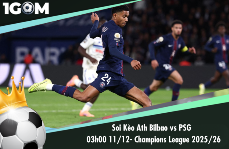 Soi Kèo Ath Bilbao vs PSG 03h00 11/12- Champions League 2025/26