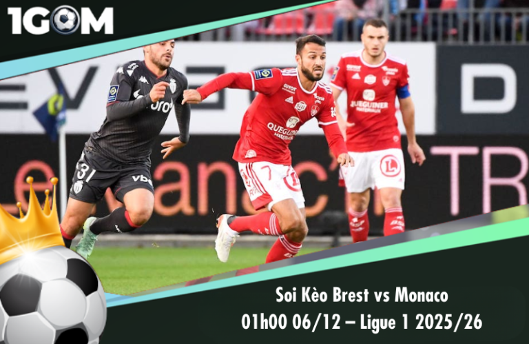 Soi Kèo Brest vs Monaco 01h00 06/12 – Ligue 1 2025/26