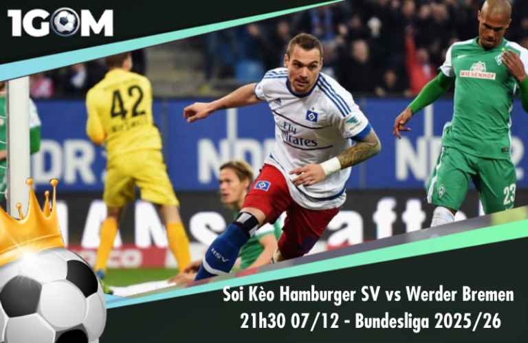 Soi Kèo Hamburger SV vs Werder Bremen 21h30 07/12 - Bundesliga 2025/26