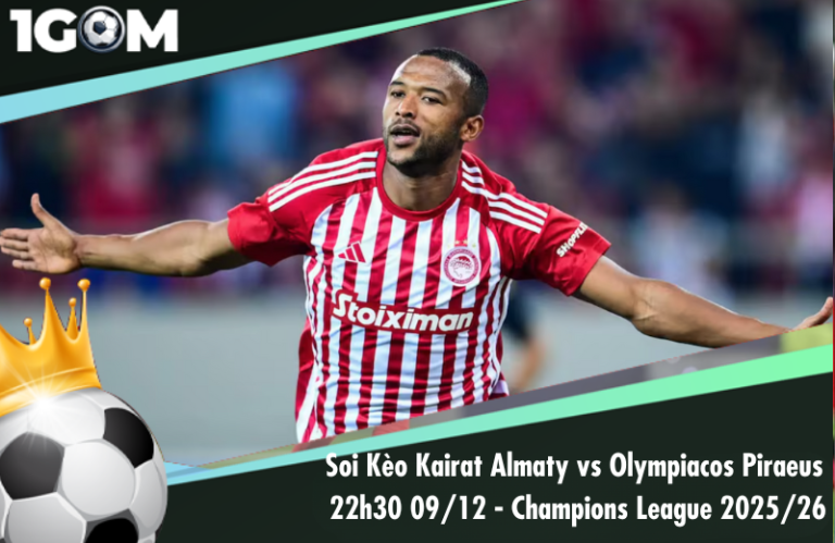 Soi Kèo Kairat Almaty vs Olympiacos Piraeus 22h30 09/12 - Champions League 2025/26