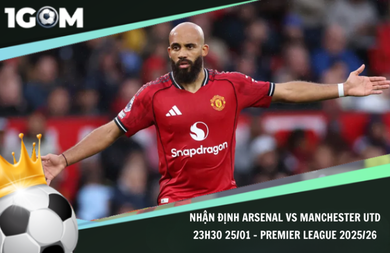 Nhận Định Arsenal vs Manchester Utd 23h30 25/01 - Premier League 2025/26