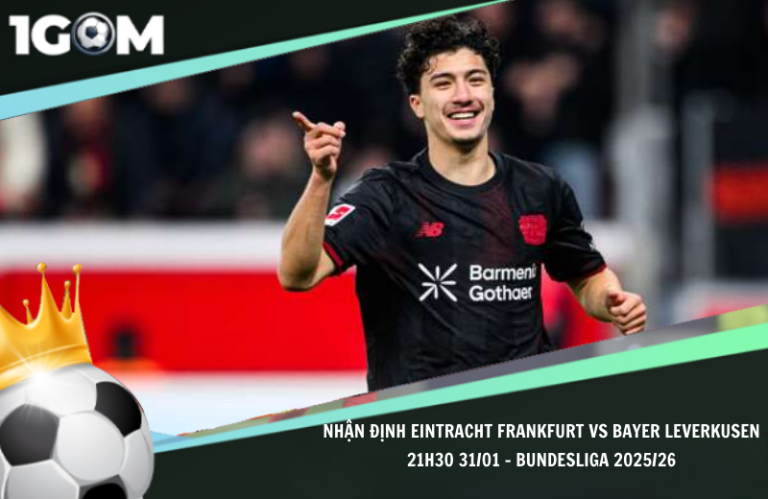 Nhận Định Eintracht Frankfurt vs Bayer Leverkusen 21h30 31/01 - Bundesliga 2025/26