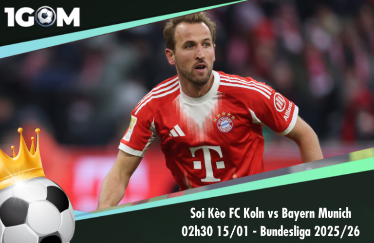 Soi Kèo FC Koln vs Bayern Munich 02h30 15/01 - Bundesliga 2025/26