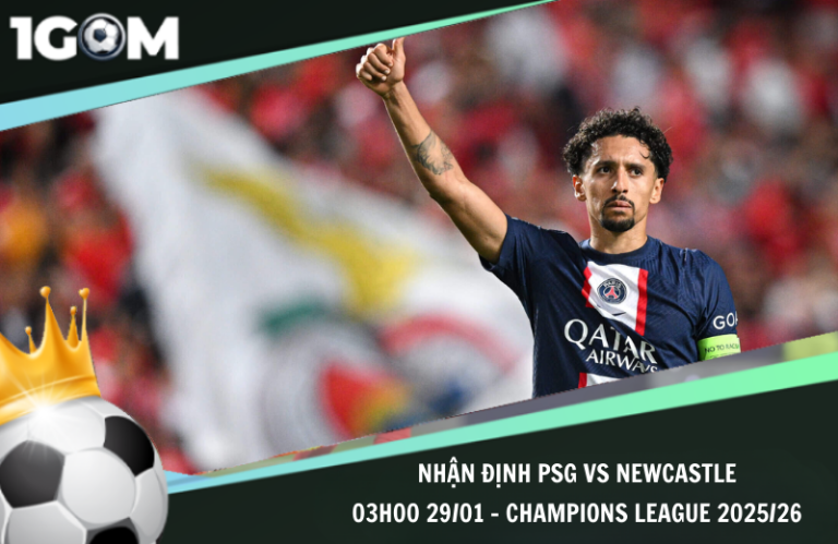 Nhận Định PSG vs Newcastle 03h00 29/01 - Champions League 2025/26