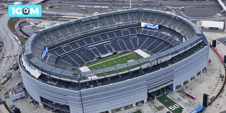 Sân vận động MetLife: Nơi tổ chức chung kết WC