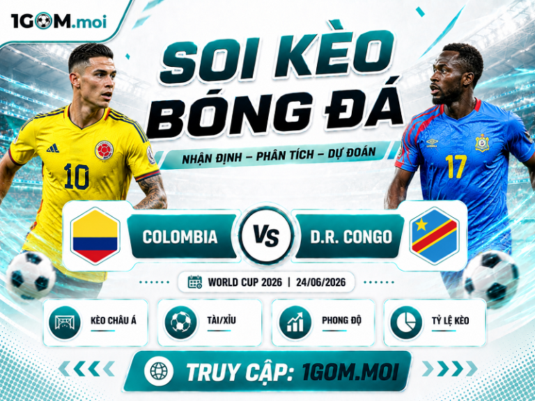 Nhận Định Colombia vs D.R. Congo 09h00 24/06 – World Cup 2026