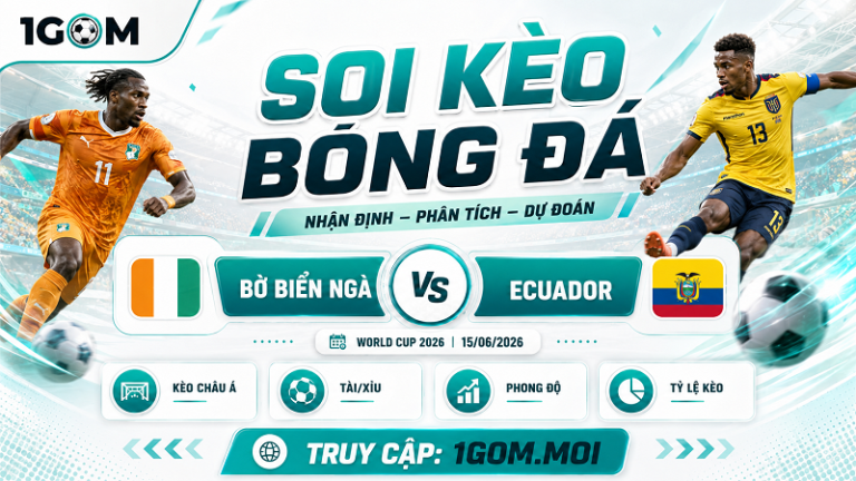 Nhận định Bờ Biển Ngà vs Ecuador 06h00 15/06 – World Cup 2026