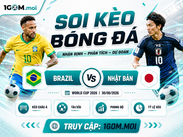 Nhận Định Brazil vs Nhật Bản 00h00 30/06 – World Cup 2026