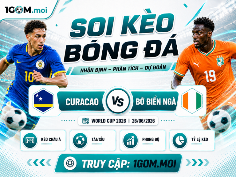Nhận Định Curacao vs Bờ Biển Ngà 03h00 26/06 – World Cup 2026