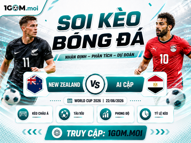 Nhận Định New Zealand vs Ai Cập 08h00 22/06 – World Cup 2026