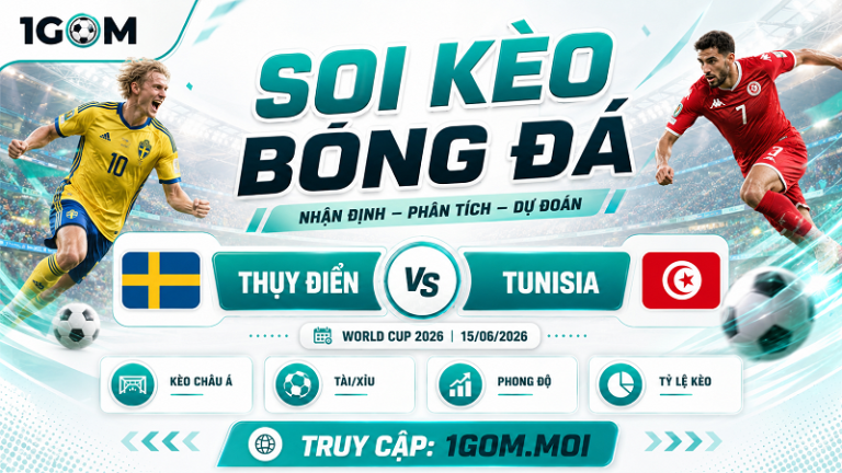 Nhận định Thụy Điển vs Tunisia 09h00 15/06 – World Cup 2026