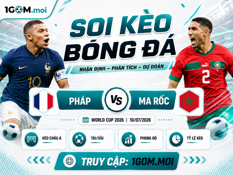 Nhận Định Pháp vs Ma Rốc 03h00 08/07- World Cup 2026